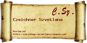 Czeichner Szvetlana névjegykártya